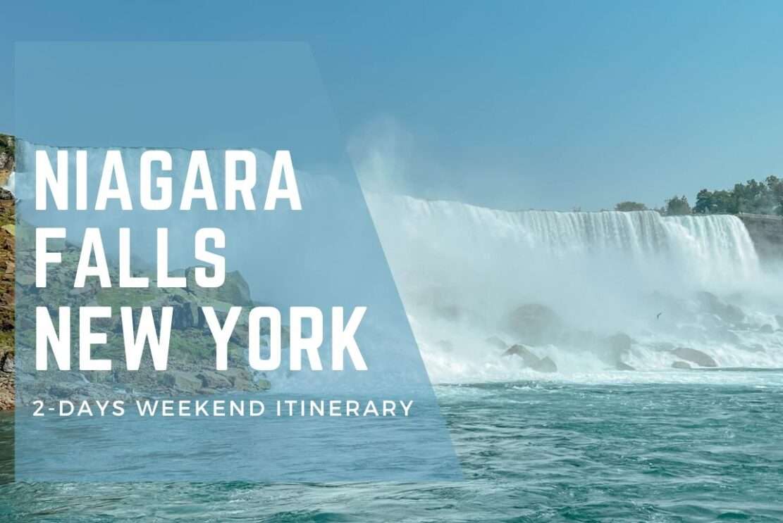 2 days weekend itinerary to Niagara Falls NY￼ - Road to Taste