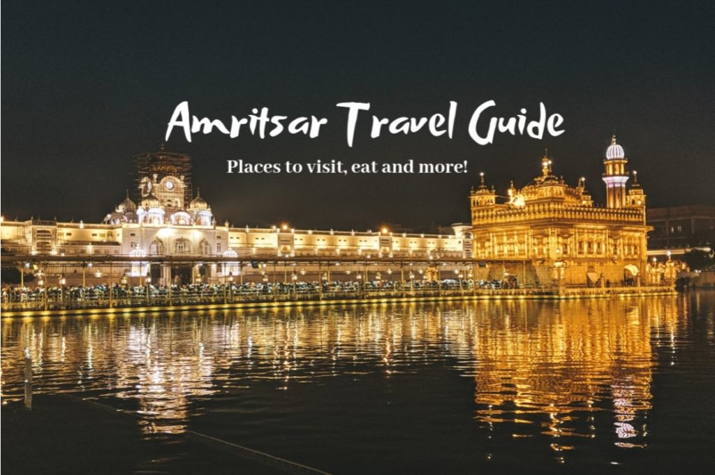 Amritsar Travel Guide